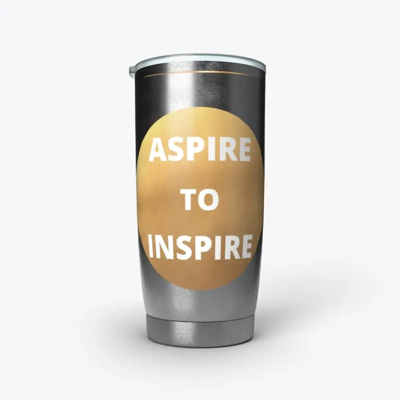 20oz S.S.- Aspire To Inspire-GC- Tumbler